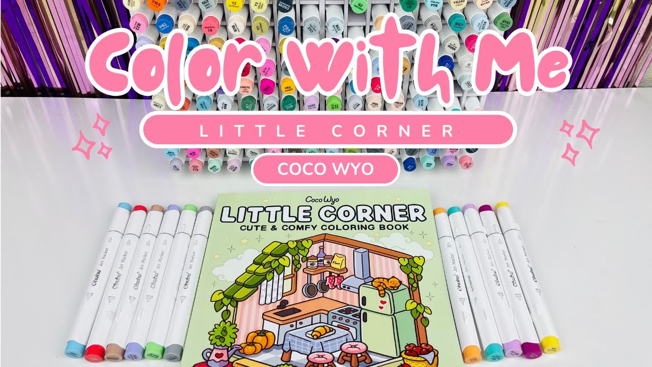 Color With Me ASMR 🎀 | Coco Wyo Little Corner Cozy Comfy Coloring Book ...
