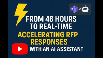 From 48 Hours to Real-Time: Accelerating RFP Responses with an AI Assistant