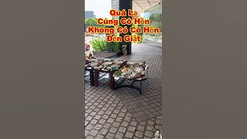 GIẬT CÔ HỒN THÁNG 7 quá kỳ lạ Cúng cô hồn mà không có Cô Hồn đến giật #shorts