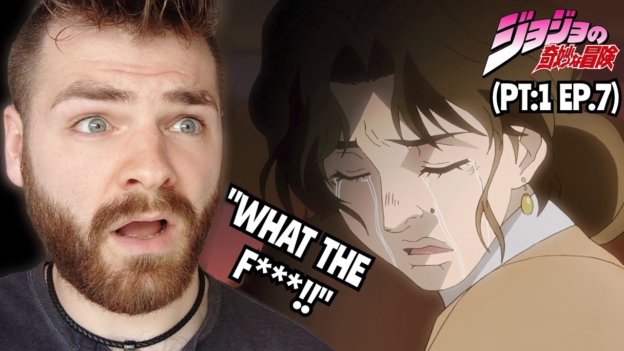 THIS IS SO F**KED UP!!!! | JOJO'S BIZARRE ADVENTURE - EPISODE 7