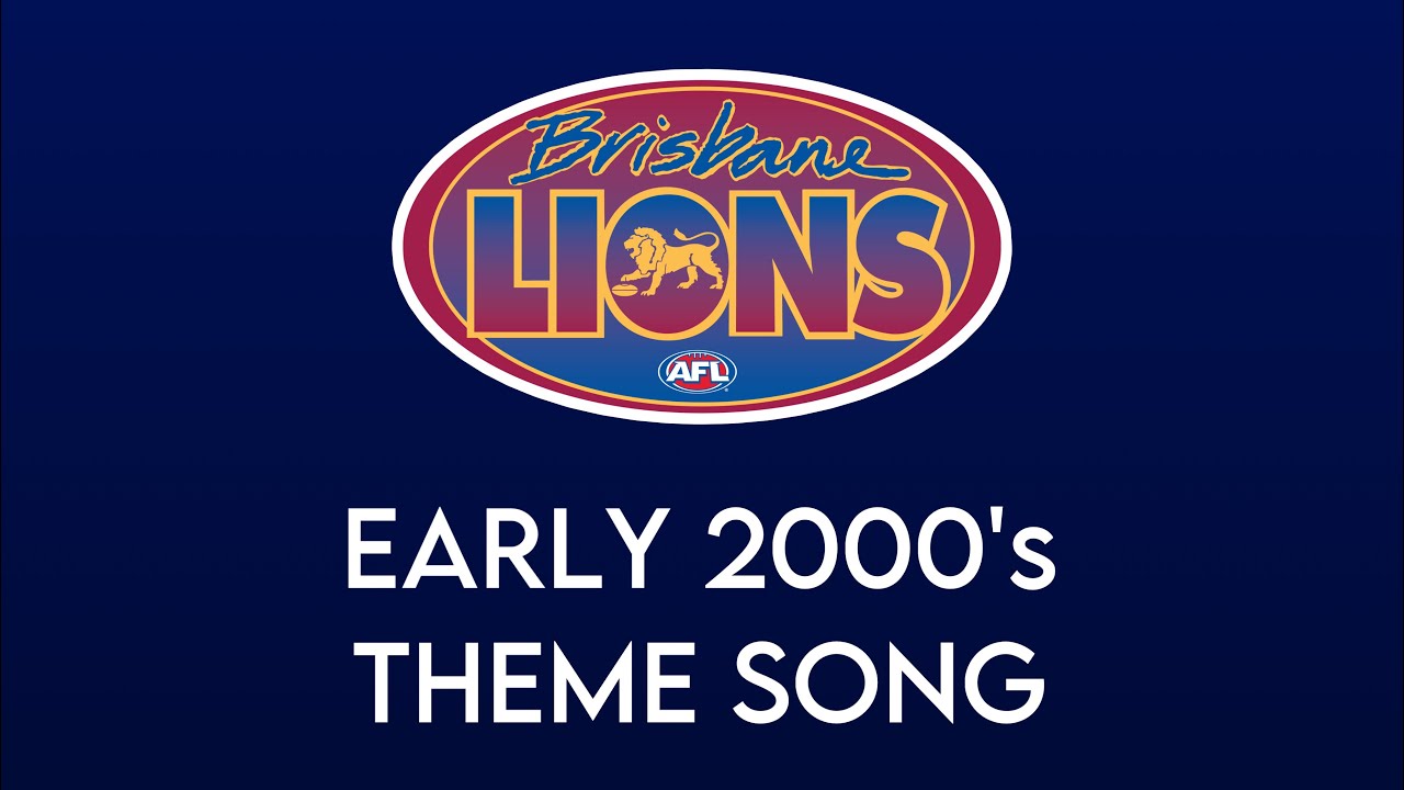 Brisbane Lions Song -  Original  (1997 - 2000s)