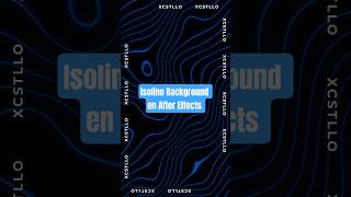 Isoline Background en After Effects 🚀 #AfterEffects #MotionDesign #Design #motiongraphics #xcstllo