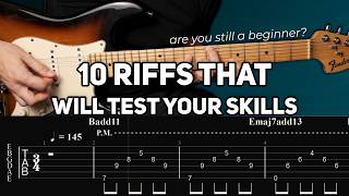 If You Can Play These Riffs PROPERLY, You're Not a Beginner Anymore