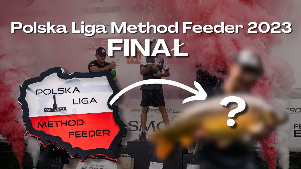 fina-polskiej-ligi-method-feeder-2023-youtube