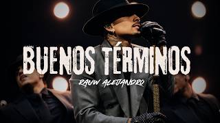 🔥 Rauw Alejandro - Buenos Términos Letra