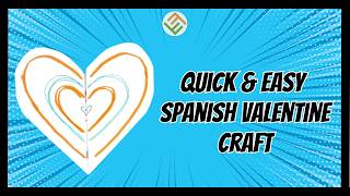 Valentines Brain Break: Flip Flop Spanish Craft &amp; Lesson