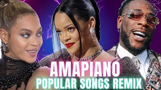 AMAPIANO Popular songs Remix V.2 (DJ Fourteen) Mix.