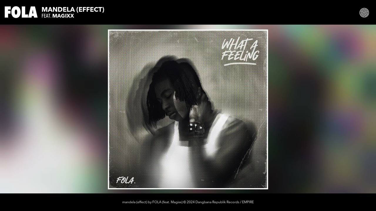 FOLA - mandela (effect) (Official Audio) (feat. Magixx)