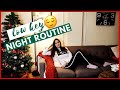 LOW KEY NIGHT ROUTINE | REALISTIC WINTER NIGHT ROUTINE 2018