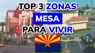 🥇 3 MEJORES ZONAS DE MESA (ARIZONA) PARA VIVIR