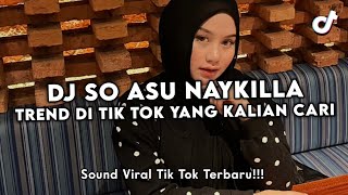 DJ MASIH KU KENANG MATA KUNANG KUNANG | DJ SO ASU NAYKILLA TREND DI TIK TOK TERBARU YANG KALIAN CARI