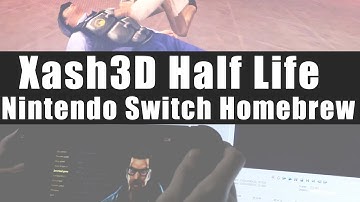 Xash3D "Half Life On Nintendo Switch Set-Up Guide"