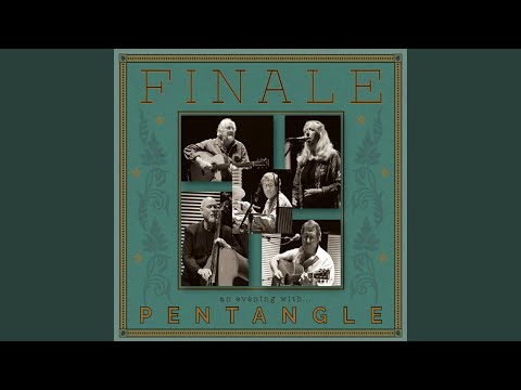 Pentangling (Live 2008)