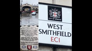Smithfield Martyr Burning Site / Sir William Wallace Marker - London - Part 1