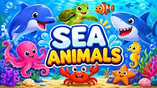 Sea Animals for Kids | Learn Ocean Animals Names in English | Preschool Learning Video 🐳🦀🐠
