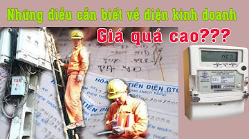 Những điều cần biết về điện kinh doanh | Giải thích chi tiết bảng giá điện kinh doanh