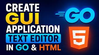 Create Text Editor In GO and Html