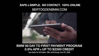 90 Days To First Payment | Bert Ogden BMW