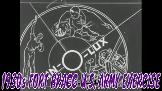 1930s FORT BRAGG U S ARMY EXERCISE HOME MOVIE 75482