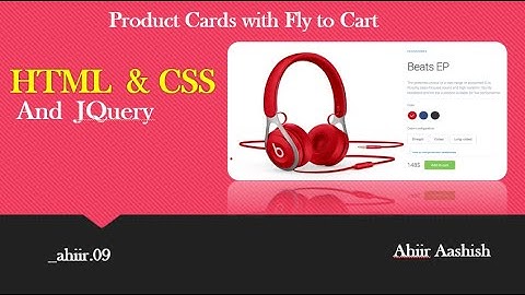 Product Cards with Fly to Cart Effect using HTML CSS  & JQuery