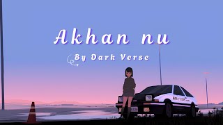 Dark Verse - Akhan nu