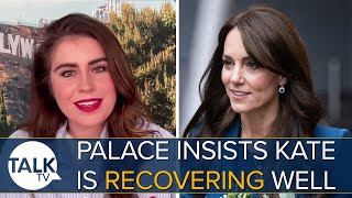 “Leave Her Alone!” Palace Insists Princess Kate Continues To Recover Well Amid Rife Speculation