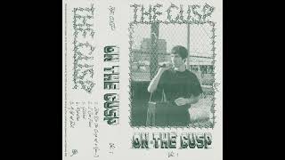 The CUSP - Intro (On the Cusp of a New...) (OFFICIAL STREAM)