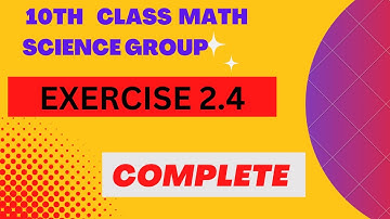 10 class math science group exercise 2.4|10th class math exercise 2.4|10th math exercise 2.4