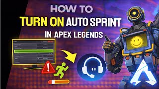 How to TURN ON AUTO SPRINT in Apex Legends (Step by Step)