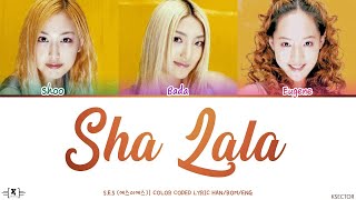 S.E.S. (에스이에스) - Sha Lala 샤랄라 Lyrics [Color Coded Han/Rom/Eng]