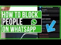 How To Block and Unlock People On WhatsApp