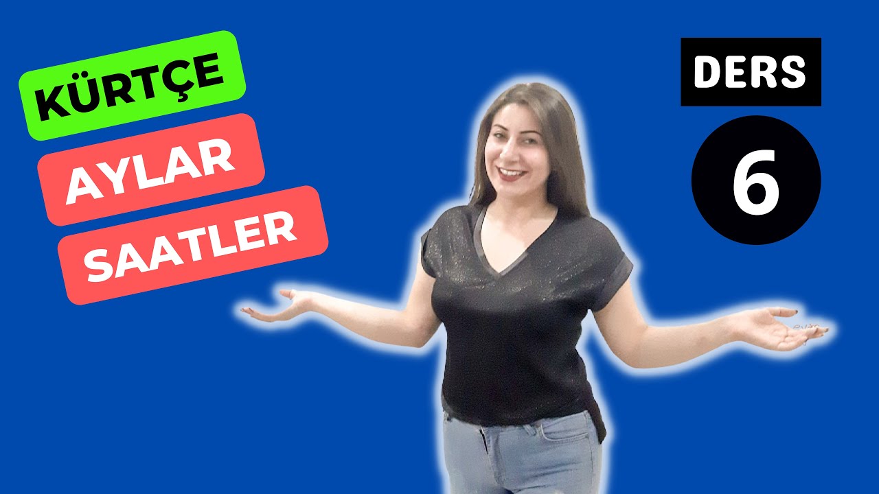 Kürtçede Aylar Mevsimler Saatler! Ders 6 #kürtçe #kürtdili #kurdi #kurdî #kurdish #kürtçeders