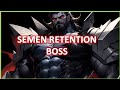 Ultimate boss on semen retention embrace discipline reject weakness