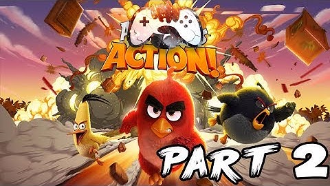 Angry Birds Action Gameplay Walkthrough Part 2 (iOS, Android)