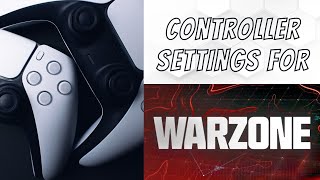 Warzone controller settings for PS5 DUALSENSE EDGE CONTROLLER