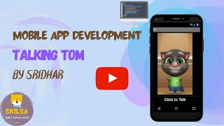 Skilsa || Mobile App Development - Talking Tom screenshot 5