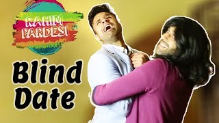 Blind Date | Nasreen | Rahim Pardesi