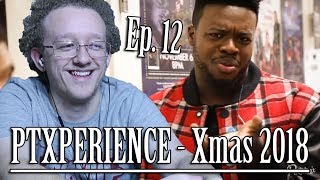 PTXPERIENCE - The Christmas is Here! Tour 2018 (Episode 12) | Reaction