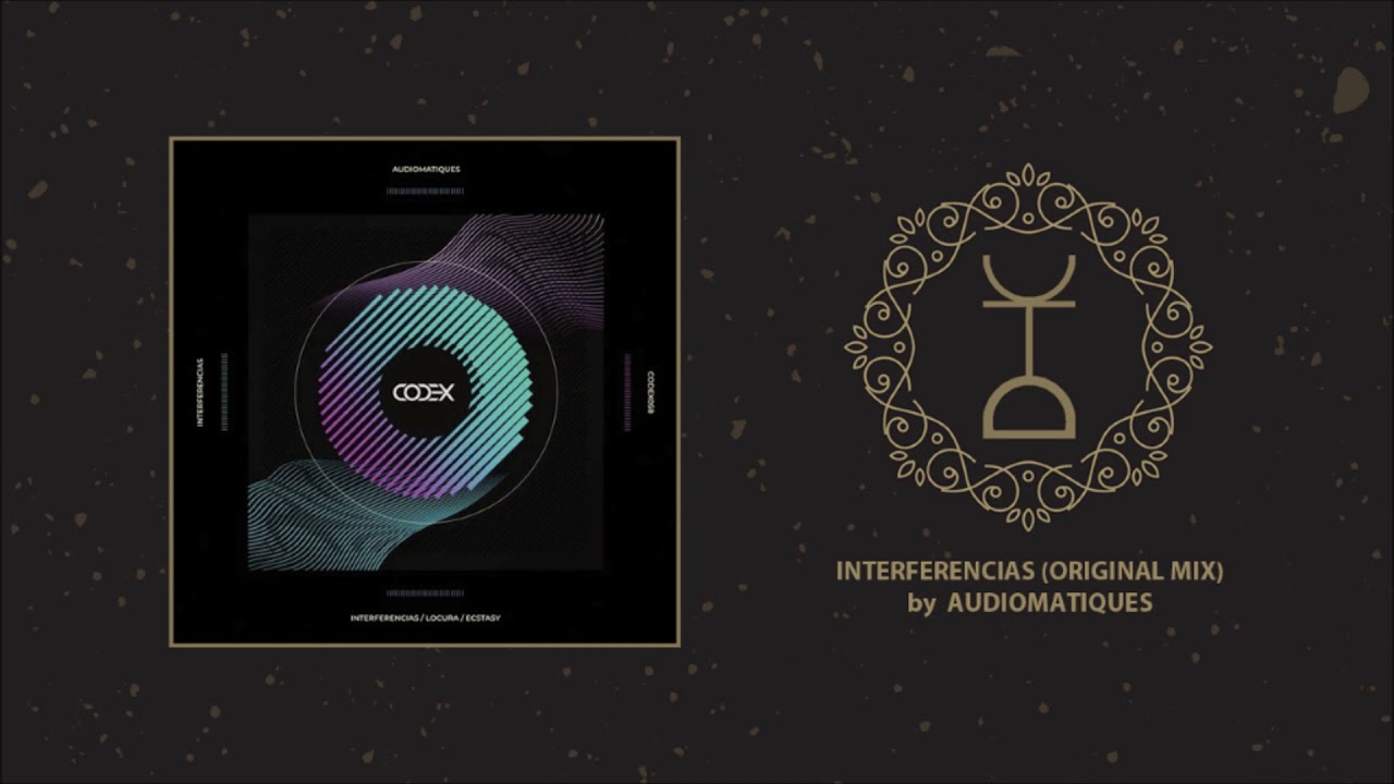 Παρακολούθηση Audiomatiques - Interferencias (Original Mix) | Codex Recordings στο YouTube Παρακολούθηση Audiomatiques - Interferencias (Original Mix) | Codex Recordings στο YouTube