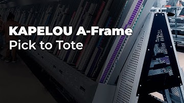 A-Frame Pick-to-Tote | KAPELOU