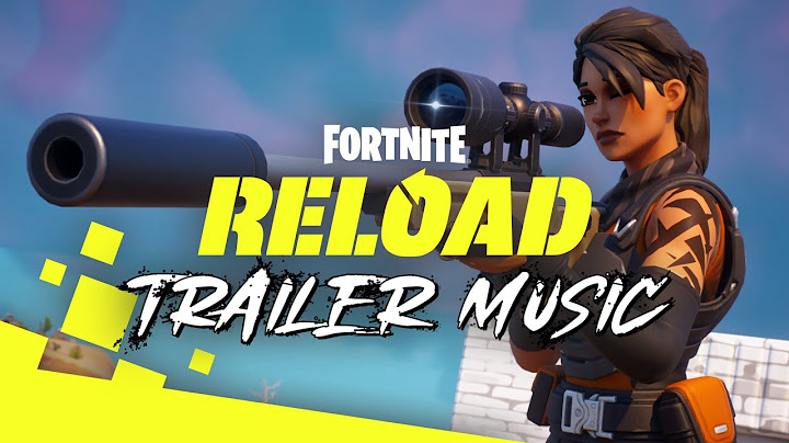 Fortnite Reload Desert Drop Map Trailer Music! (Reload by: Beacon Light)