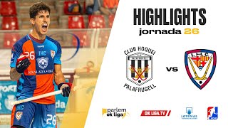 HIGHLIGHTS | J26 | CORREDOR MATÓ CH PALAFRUGELL 5-7 IGUALADA HC RIGAT