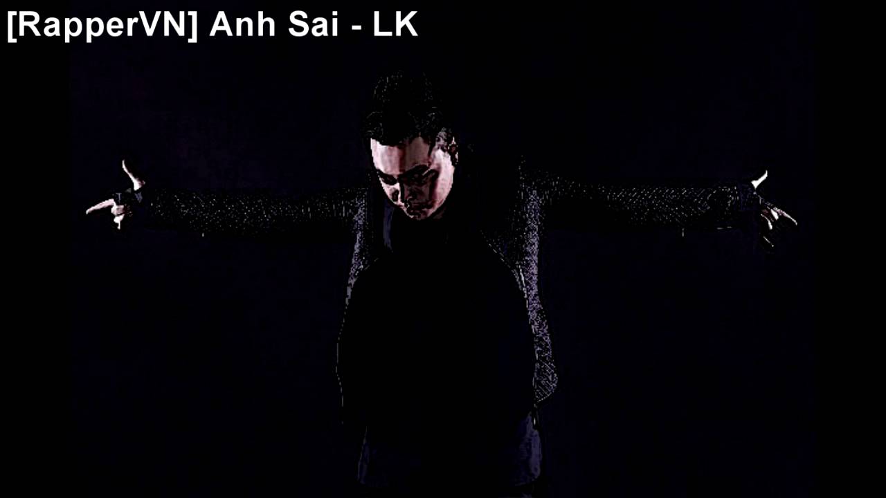 Anh Sai - LK