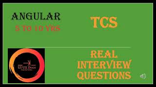 Celebrity TCS Angular Interview Questions - 5 to 10 yrs - UI UX Docs Net Worth