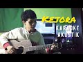 Karaoke Akustik &quot;Kejora&quot; + Lirik