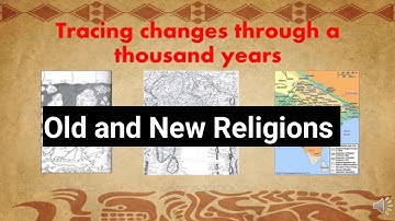 NCERT class 7 history chapter 1 Tracing Changes Through a Thousand Years| Old and new religions
