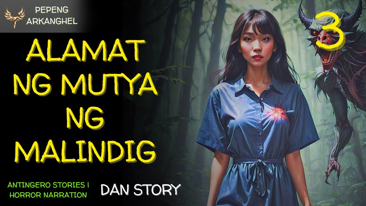 ALAMAT NG MUTYA NG MALINDIG (Antingero Story) DAN STORY