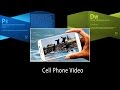 Photoshop, cellphone video editing, and Dreamweaver how to