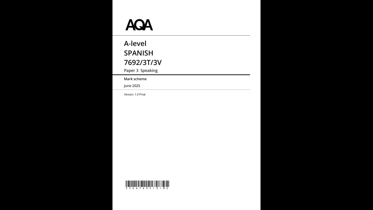 AQA A Level Spanish Paper 3 2025 Mark Scheme