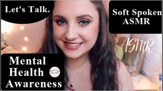 ASMR Soft Spoken Mental Health Awareness | Friend Talks To You About Mental Health During COVID-19
